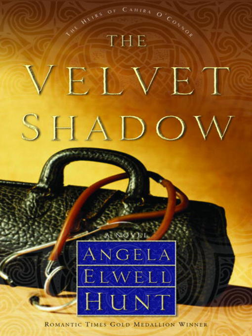 Title details for The Velvet Shadow by Angela Elwell Hunt - Available